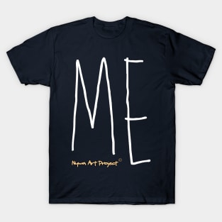 ME BLACK T-Shirt